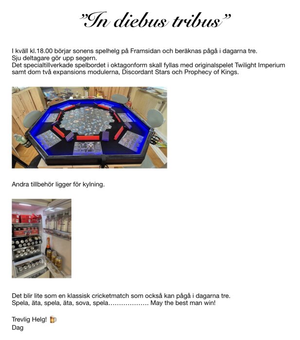 Kylskåp med drycker och andra föremål redo för ett spelhelgsevenemang.