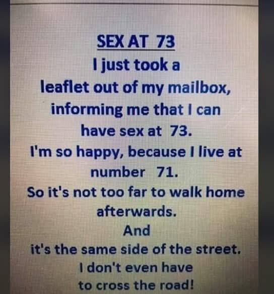Humoristisk text om en person som får en broschyr som säger att de kan ha sex på nummer 73, och de bor på nummer 71.