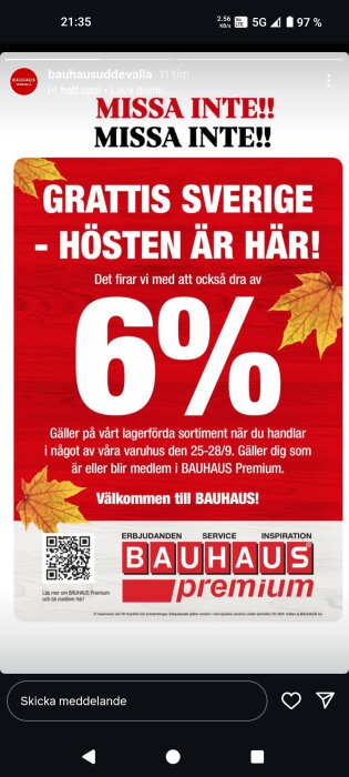 Reklamaffisch från Bauhaus med erbjudande på 6% rabatt för medlemmar på lagervaror i varuhusen under en begränsad tid.