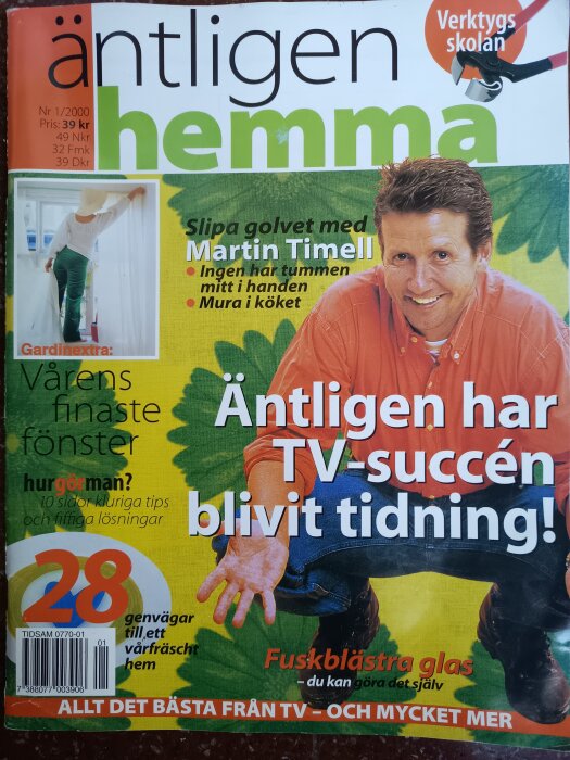 Tidningen Äntligen Hemma, med Martin Timell på omslaget, nummer 1/2000, med rubriker om byggtips och hemmafix.