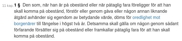 Text från brottsbalken 11 kap. 1 § om oredlighet mot borgenärer, med bestämmelser kring att avhända sig egendom vid obestånd.