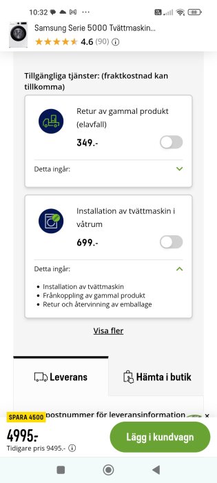 Samsung tvättmaskin erbjudande med installationskostnad 699 kr och retur av gammal produkt för 349 kr. Rabatt på 4500 kr, nu pris 4995 kr.
