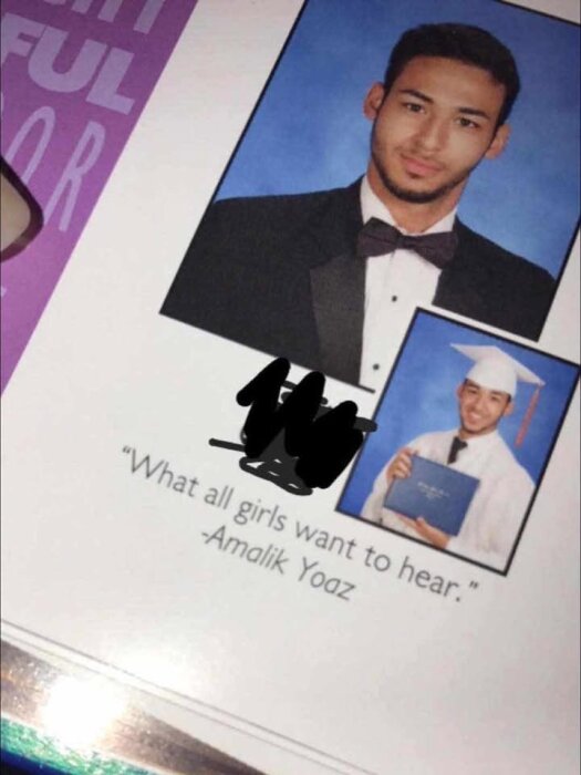 Ung man i formell klädsel och studentmössa som håller examensbevis. Textcitat: "What all girls want to hear." Namn och citat delvis överstrukna.