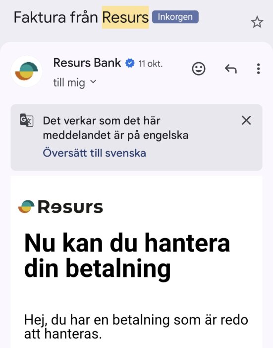 Faktura-meddelande från Resurs Bank om hantering av betalning.