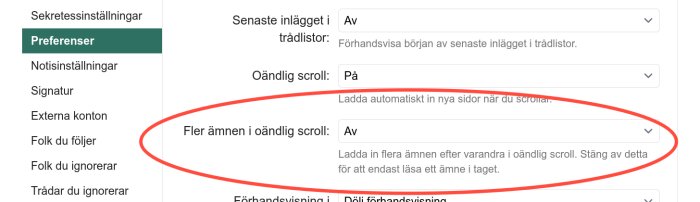 Skärmbild av inställningsmeny med alternativ för att stänga av fler ämnen i oändlig scroll under fliken 'Preferenser'.