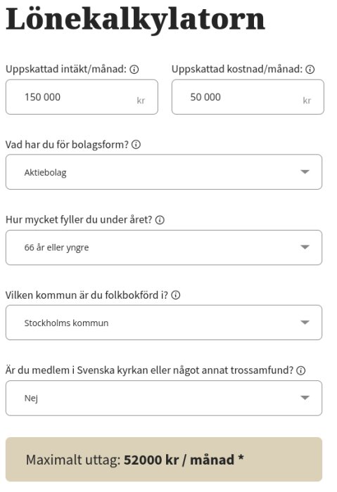 Lönekalkylator med parametrar som bolagsform, ålder, kommun och medlemskap i trossamfund. Visar maximalt uttag: 52 000 kr/månad.