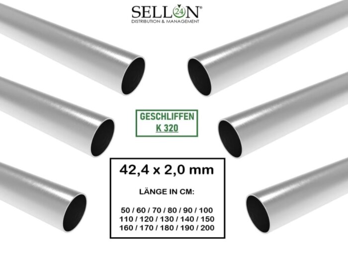 Fem rostfria rör med dimensioner 42,4 x 2,0 mm med olika längder visas från sidan. Texten "Geschliffen K 320" och "Sellon" finns också.