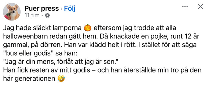 En Facebook-status där en pojke klädd i rött knackar på dörren under Halloween och gör ett skämt genom att säga "jag är din mens, förlåt att jag är sen.