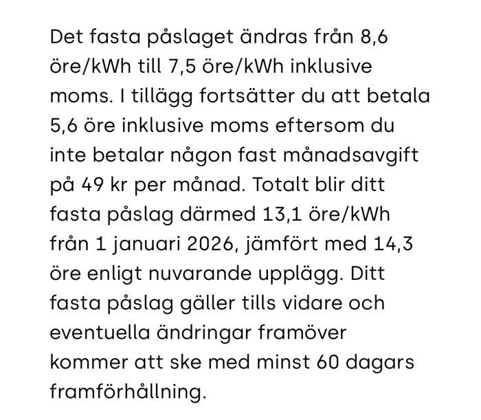 Elektricitetsavtal detalj, visar förändringar i fasta påslaget från 1 januari 2026 och kostnader relaterade till kWh-priser inklusive moms.