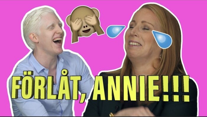 Två personer skrattar, en med vit skjorta och en med långt rött hår. Text: "FÖRLÅT, ANNIE!!!", rosa bakgrund, emojis med gråt och täckta ögon.