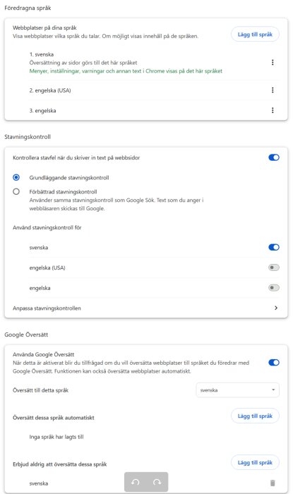 Chrome-språkinställningar med alternativen för webbplatsspråk, stavningskontroll och Google Översätt, med grundläggande stavning aktiverad.