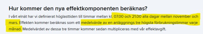 Text om beräkning av effektkomponent med markerad text för höglasttider och medelvärde för högsta förbrukningstimmar under november-mars.