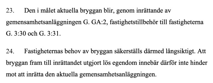 Textstycke om bryggan som fastighetstillbehör genom gemensamhetsanläggning.