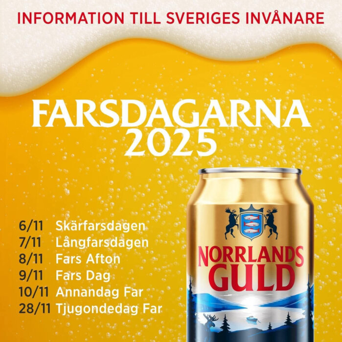 Annons för Farsdagarna 2025 med en ölburk av Norrlands Guld och datum för högtider för pappor i Sverige.