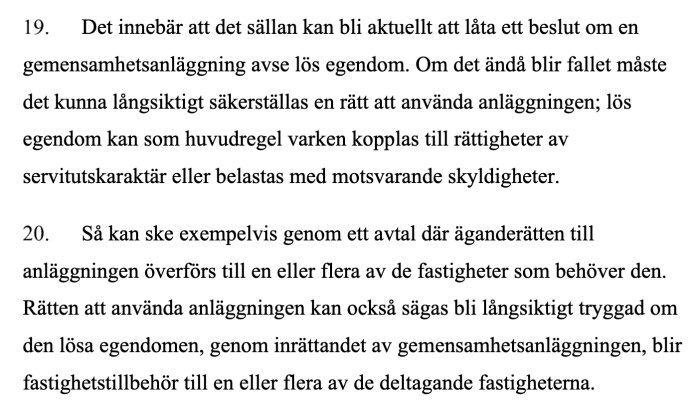 Textutdrag från domskäl av HD rörande gemensamhetsanläggning och lös egendom.