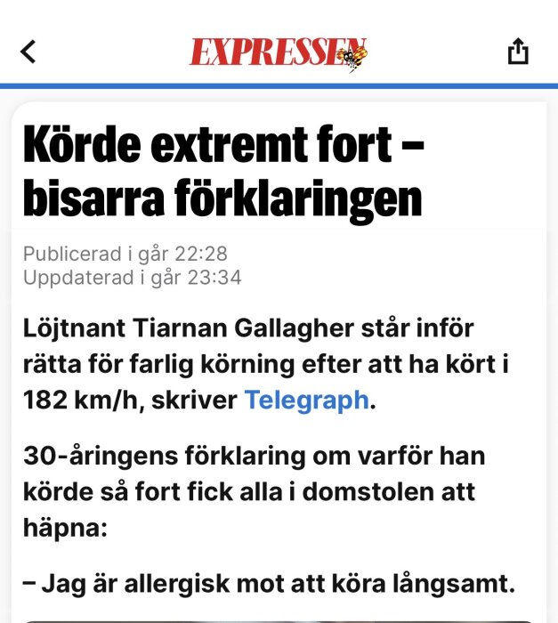 Tidningsartikel från Expressen om en förare som körde 182 km/h och gav en ovanlig förklaring om att han är allergisk mot att köra långsamt.