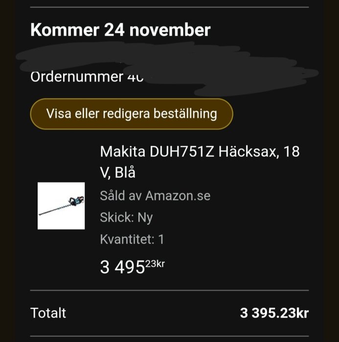 Beställning av Makita DUH751Z häcksax för 3495,23 kr från Amazon.se, leverans den 24 november.