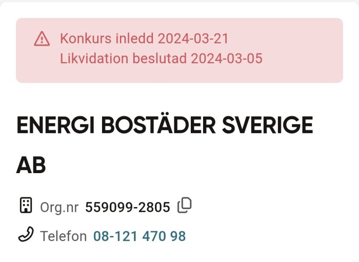 Konkursmeddelande för Energi Bostäder Sverige AB med organisationsnummer och telefonnummer.