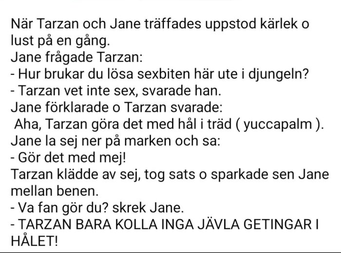 Text som beskriver humoristisk dialog mellan Tarzan och Jane i djungeln.