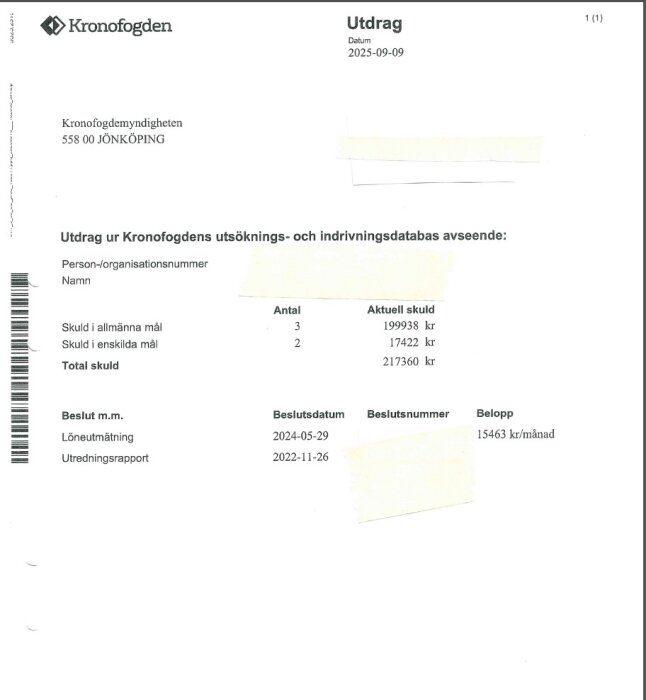 Kronofogden utdrag med total skuld på 217360 kr, uppdelad i allmänna och enskilda mål, samt beslut om löneutmätning och utredningsrapport.