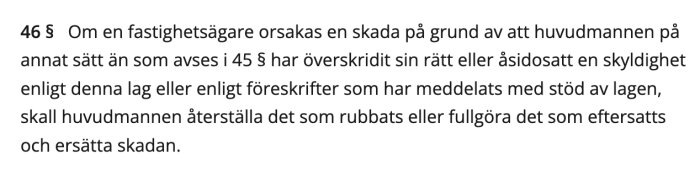 Lagtext om fastighetsägares rätt till ersättning vid skada orsakad av huvudmannens rättsöverskridande, enligt lagen om allmänna vattentjänster.