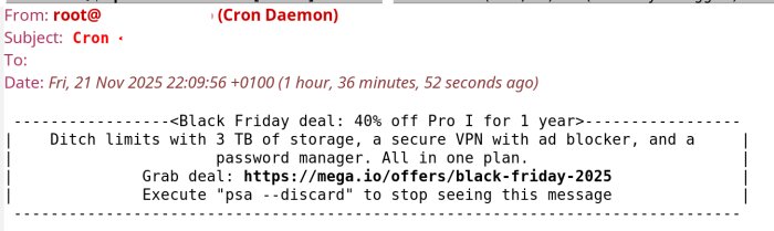 Utdrag ur automatiserat e-postmeddelande, innehållande ett Black Friday-erbjudande med 40% rabatt på Pro I-plan för 1 år, från en Cron Daemon.