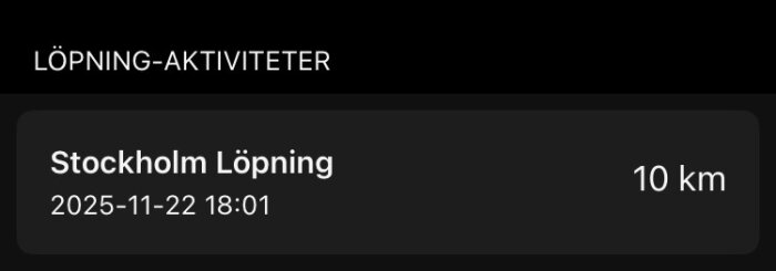 Stockholm löpningsaktivitet, 10 km den 22 november 2025 kl. 18:01.