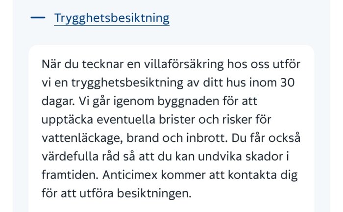 Text om villaförsäkring och trygghetsbesiktning som utförs inom 30 dagar för att upptäcka brister och ge råd om skador.
