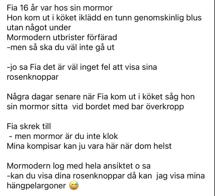 Text på svenska om en humoristisk händelse mellan Fia och hennes mormor angående klädval.