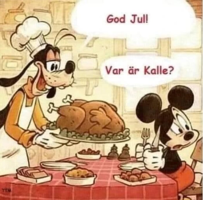 Tecknade karaktärer vid ett julbord; den ena serverar en kalkon och säger "God Jul! Var är Kalle?".