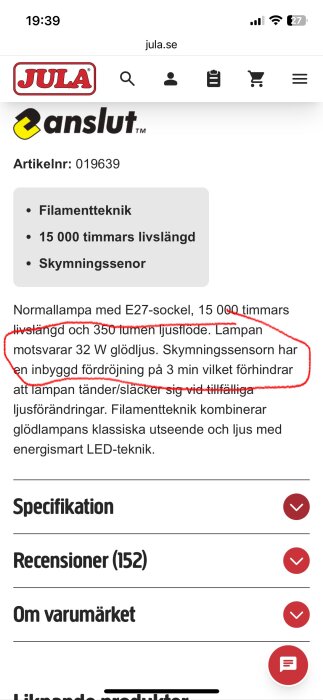 Jula produktbeskrivning för en LED-lampa med skymningssensor och fördröjning, markerad med en röd cirkel runt textdetaljer.
