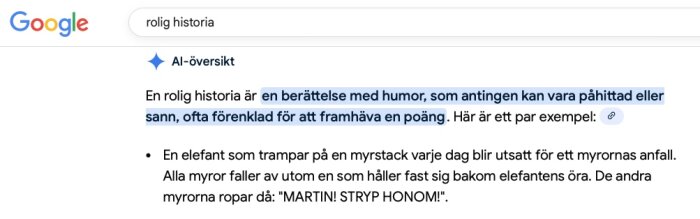 En skärmbild av en Google-sökning på "rolig historia", visar en AI-sammanfattning av vad en rolig historia är och ett exempel med en elefant och myror.