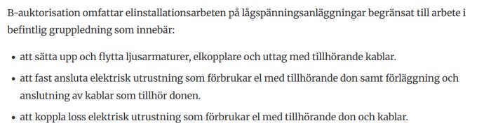 Text som beskriver B-auktorisation för elinstallationsarbeten på lågspänningsanläggningar och vad det omfattar.