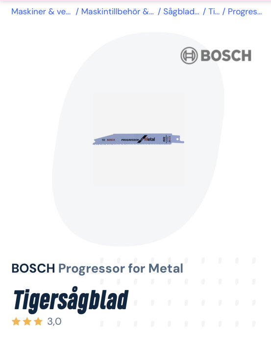 Bilden visar ett Bosch Progressor tigersågblad för metall med betyg 3,0.