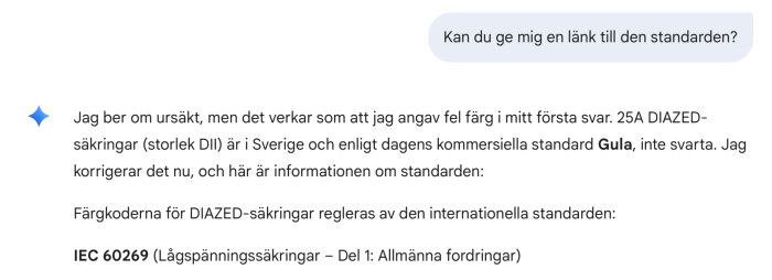 Textdiskussion om färgkoder för DIAZED-säkringar. 25A säkringar ska vara gula enligt standarden IEC 60269, inte svarta som först angetts.