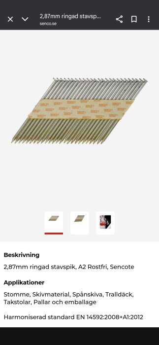 2,87 mm ringede stavsøm fra Senco, A2 rustfri, velegnet til konstruktion og emballage, med tekst indikerende produktstandard.