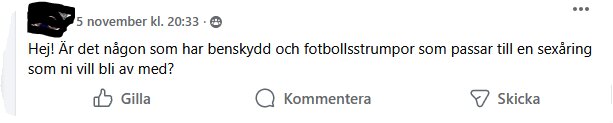 Inlägg på Facebook där någon frågar efter benskydd och fotbollsstrumpor för en sexåring som någon vill ge bort.