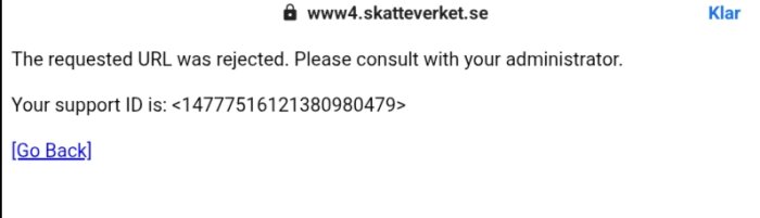 Felmeddelande från Skatteverket som avvisar en begärd URL med en support-ID-nummer.