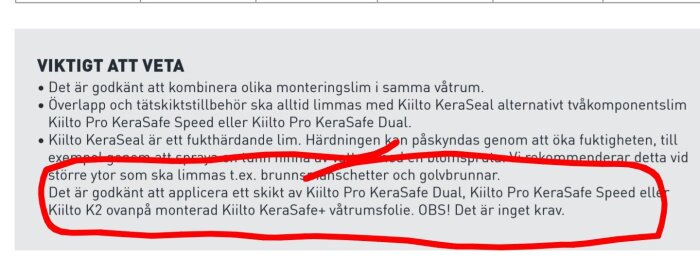 Text om godkända metoder för att applicera Kiilto-produkter and Kiilto Kerasafe+ våtrumsfolie markerat med rött.