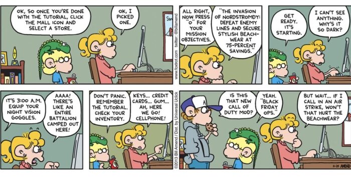 Serieteckning där två personer vid en dator planerar ett shopping-uppdrag inspirerat av ett videospel. Texter nämner Nordstrom, nattkikare och Black Friday.