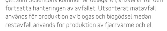 Textavsnitt om avfallshantering i Sollentuna kommun, där matavfall blir biogas och restavfall används till fjärrvärme och elproduktion.