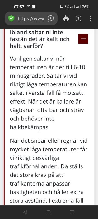Text om när och varför vägar saltas vid låga temperaturer enligt Trafikverket.