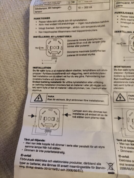 Bruksanvisning för dimmerinstallation med instruktioner och diagram. Innehåller varningar och installationsråd, samt information om ljusstyrkejustering.