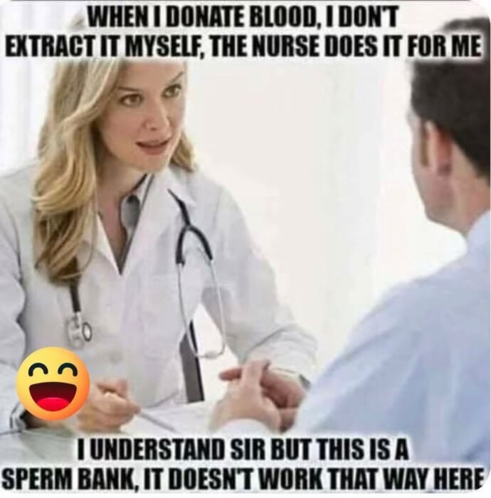 En läkare talar med en patient vid ett skrivbord. Text på bilden skämtar om att donera blod och besöka en spermabank.