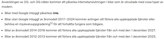 Text om hur avvecklingen av 2G och 3G påverkar internetanslutningar i bilar av olika årsmodeller, med olika påverkansdatum.