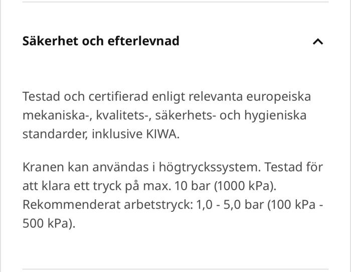 Text om säkerhet och efterlevnad för en blandare, inklusive KIWA-certifiering och rekommenderat tryck mellan 1.0-5.0 bar, max 10 bar.