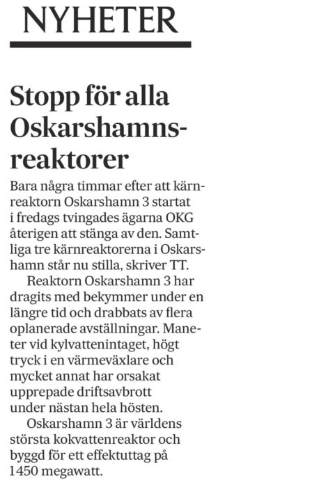 Tidningsartikel om att alla kärnreaktorer i Oskarshamn är avstängda, med fokus på Oskarshamn 3 och driftsproblem orsakade av bland annat maneter.