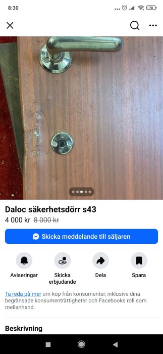 Säkerhetsdörr med märken och skador nära låsplattan, listad på Marketplace för 4000 kr med texten "Daloc säkerhetsdörr s43".