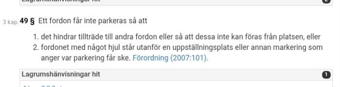 Trafikförordningens text om parkering, paragraf 49, visar villkor för hur ett fordon inte får parkeras enligt lagen.