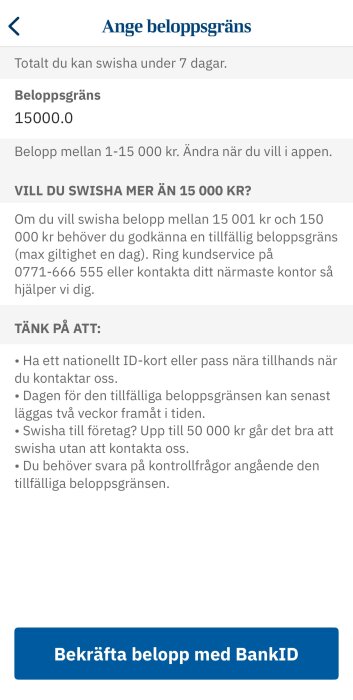 Skärmbild av instruktioner för att ändra beloppsgräns i Swish-appen, med detaljer om tillfällig gräns och behov av ID och kundtjänstkontakt.